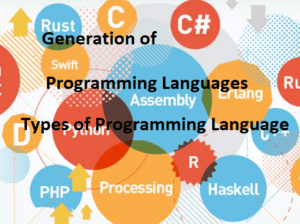 Generation of Programming Languages explained - Darkwiki