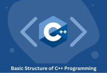 Learn Basic Structure of C++ Programming Language