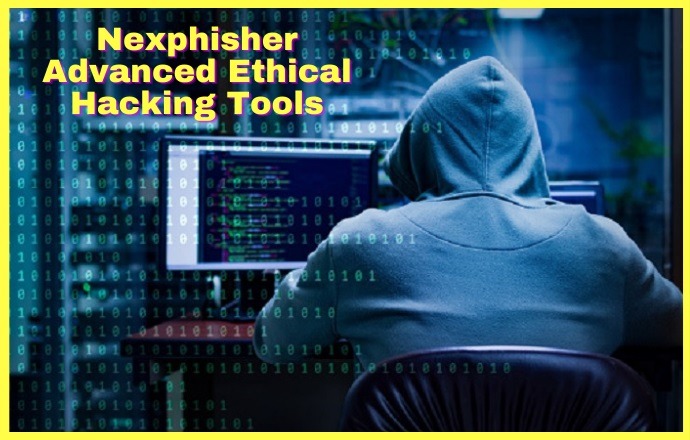 Nexphisher Advanced Ethical Hacking Tools For Linux and Termux - Hacking with Android